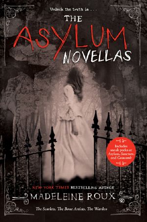 [Asylum #1.5, 2.5, 3.50] • The Asylum Novellas